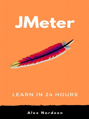 cover image of Learn Jmeter in 24 Hours
